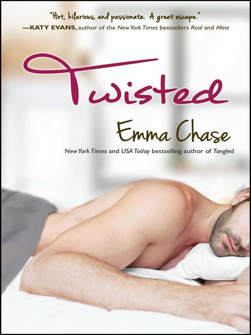 Title details for Twisted by Emma Chase - Available
